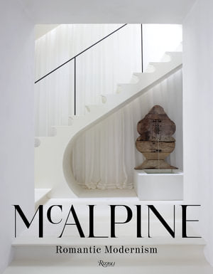 
            
                Load image into Gallery viewer, McAlpine Romantic Modernism
            
        